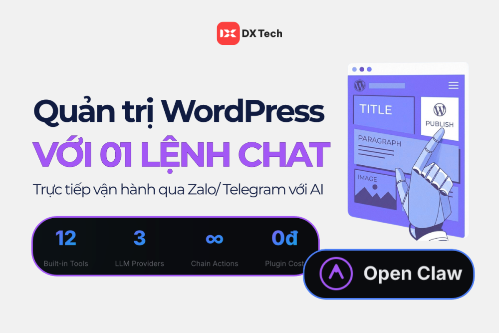 Ra mắt WP OpenClaw: Quản trị WordPress tự động bằng AI
